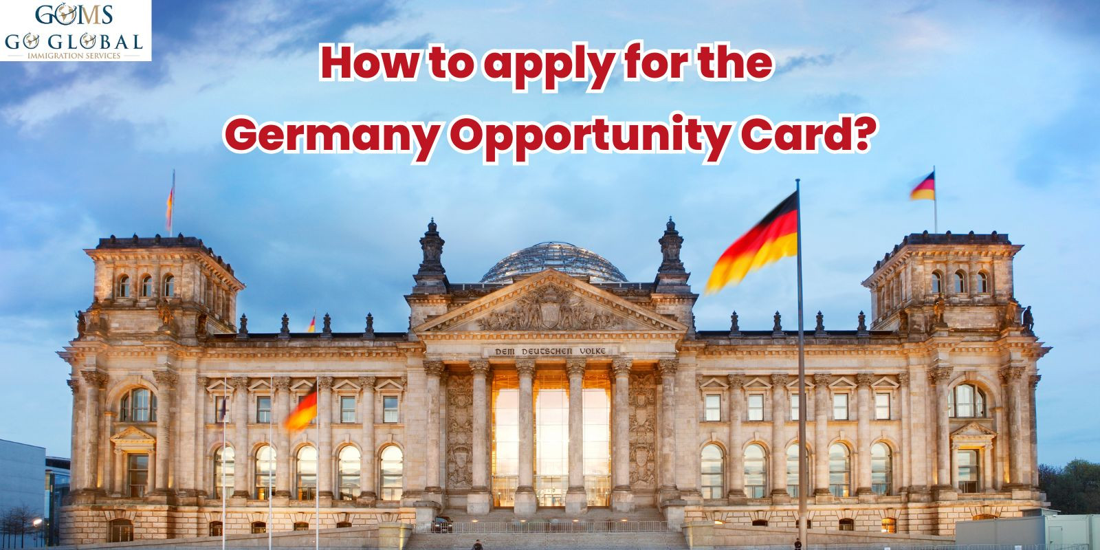 How to apply for the Germany Opportunity Card?